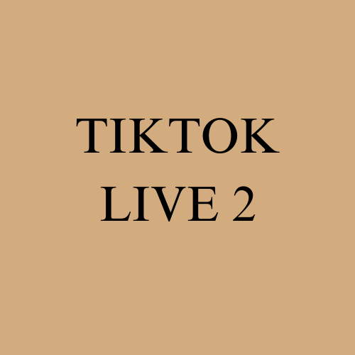 Tiktok - Live 2